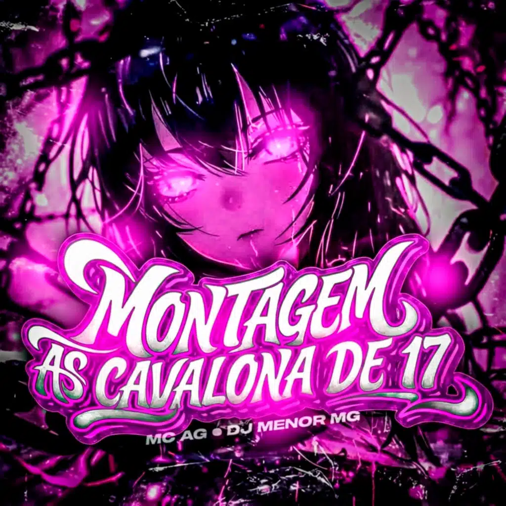 MONTAGEM AS CAVALONA DE 17