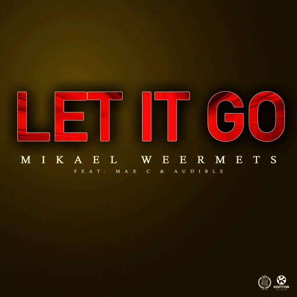 Let It Go (feat. Max C & Audible)