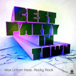 Best Party in Town (David May Original Mix) [feat. Rocky Rock]