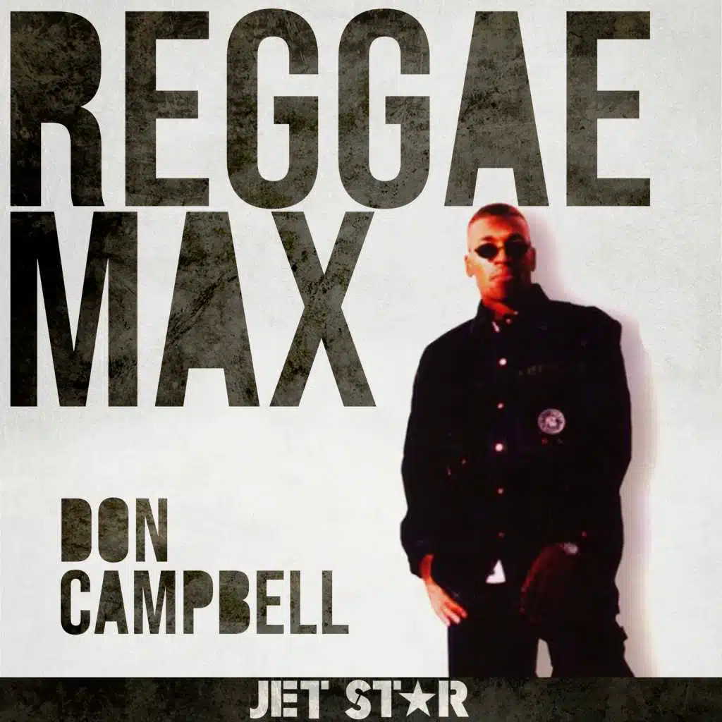Reggae Max: Don Campbell