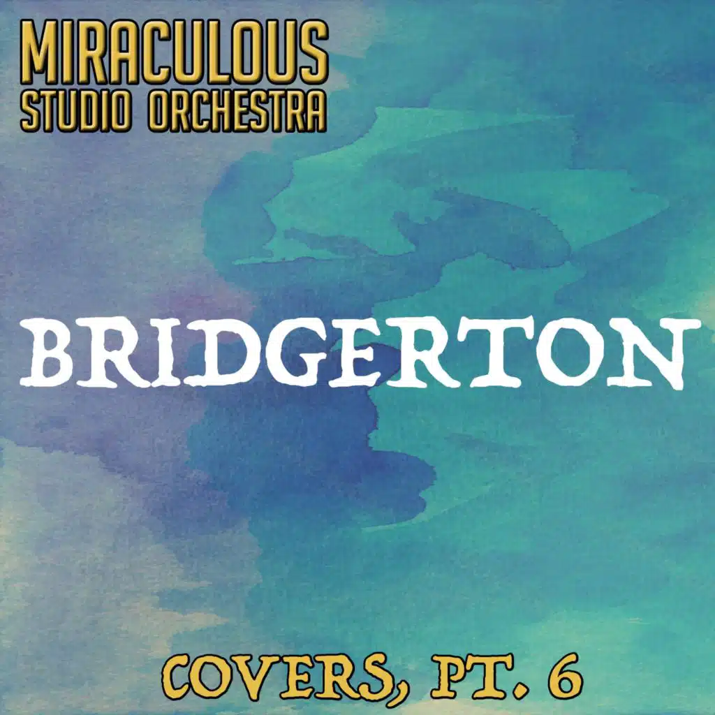 Never Be the Same (From "Bridgerton") [Cover]