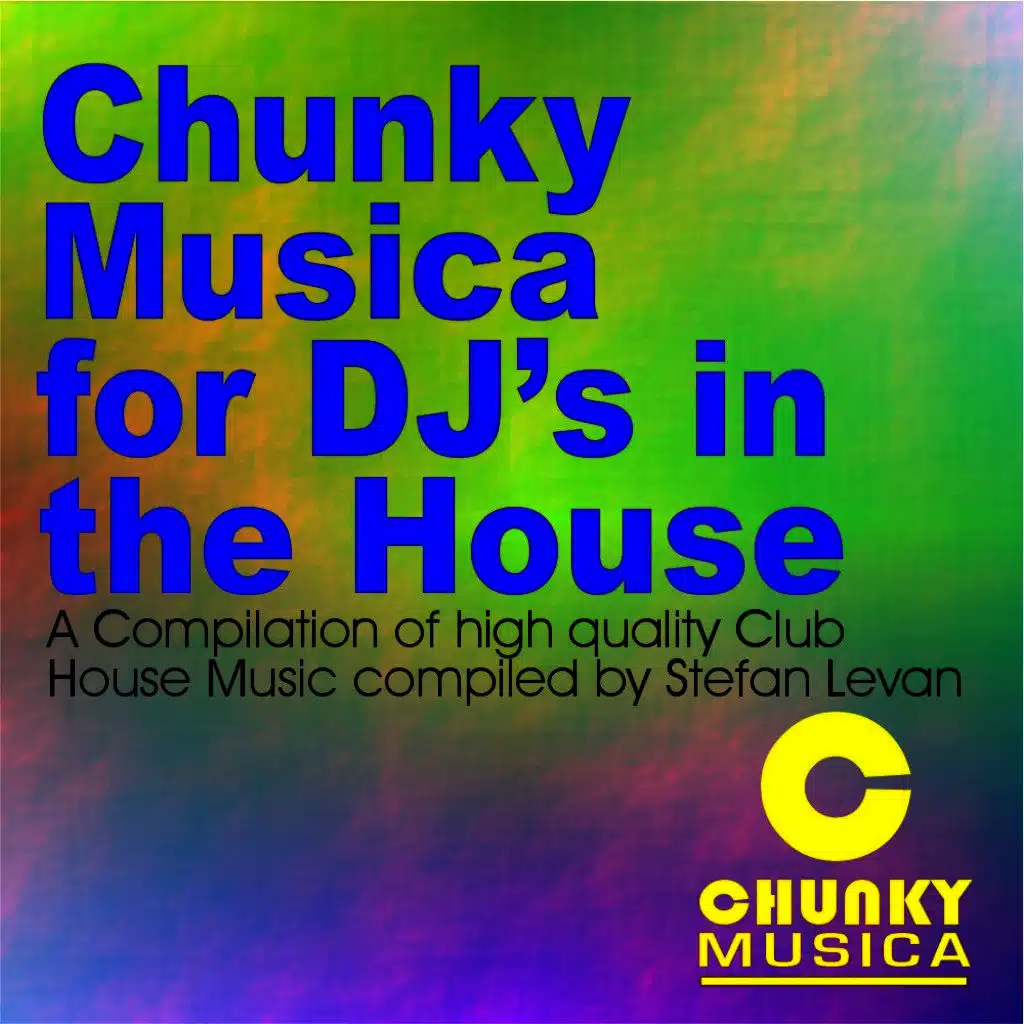 Chunky Musica for DJ's in the House