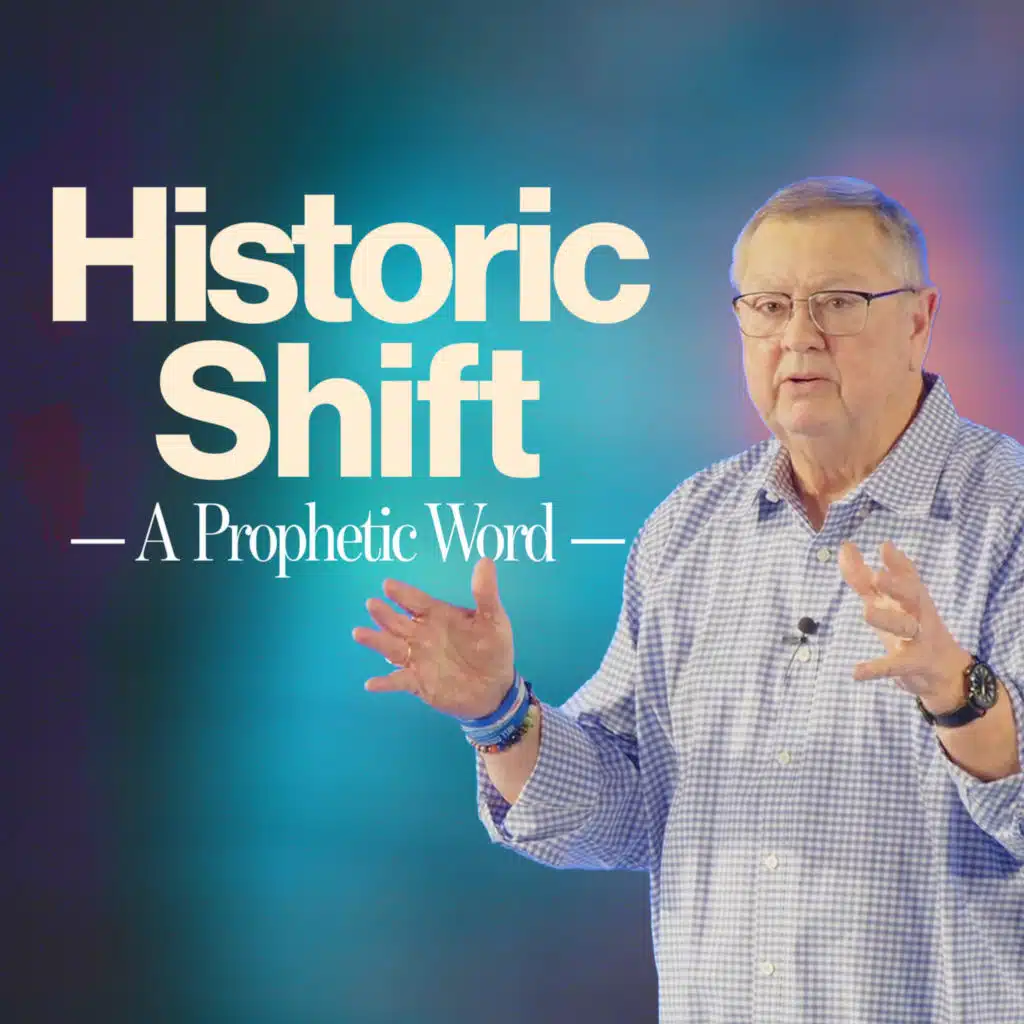 Historic Shift (A Prophetic Word) | Tim Sheets