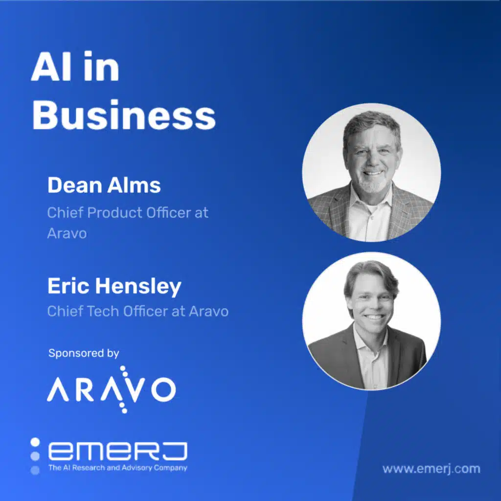 Trusted AI Architectures for Risk and Compliance Leaders - with Dean Alms & Eric Hensley of Aravo
