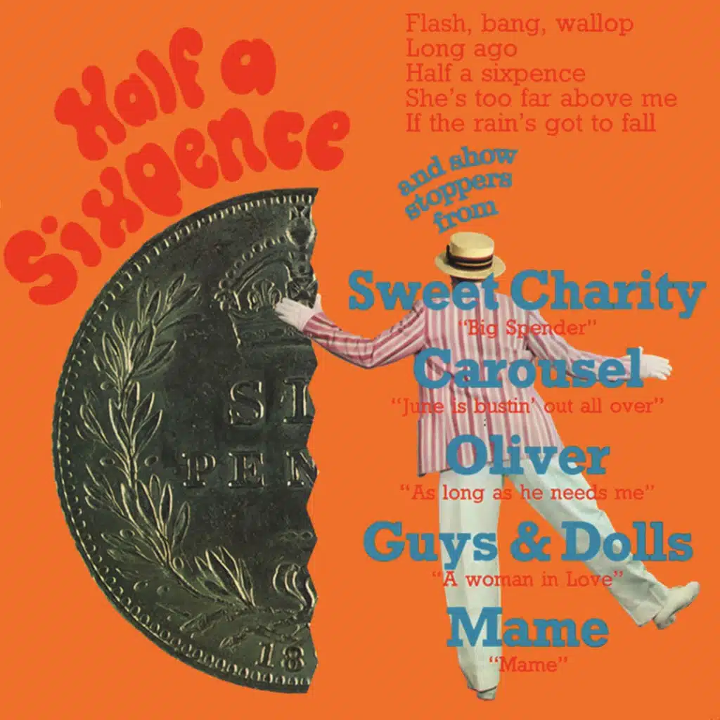 The Hit Songs From 'Half A Sixpence'