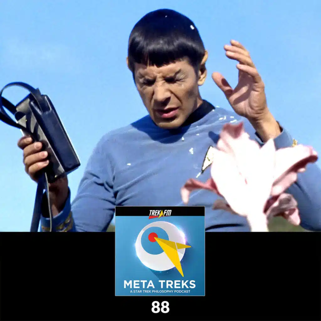 88: Spock's Altered States of Consciousness