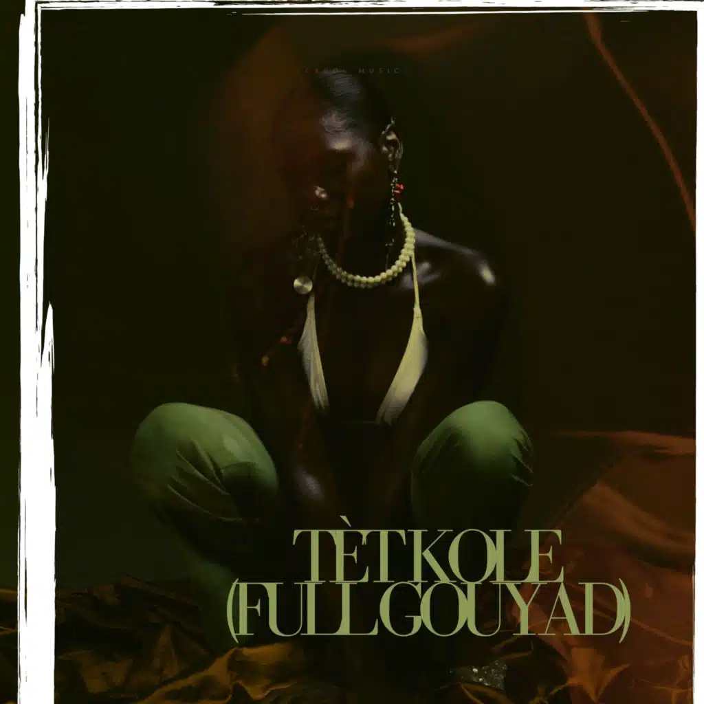Tèt Kole (Full Gouyad)