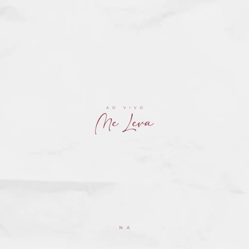 Me Leva (Ao Vivo)