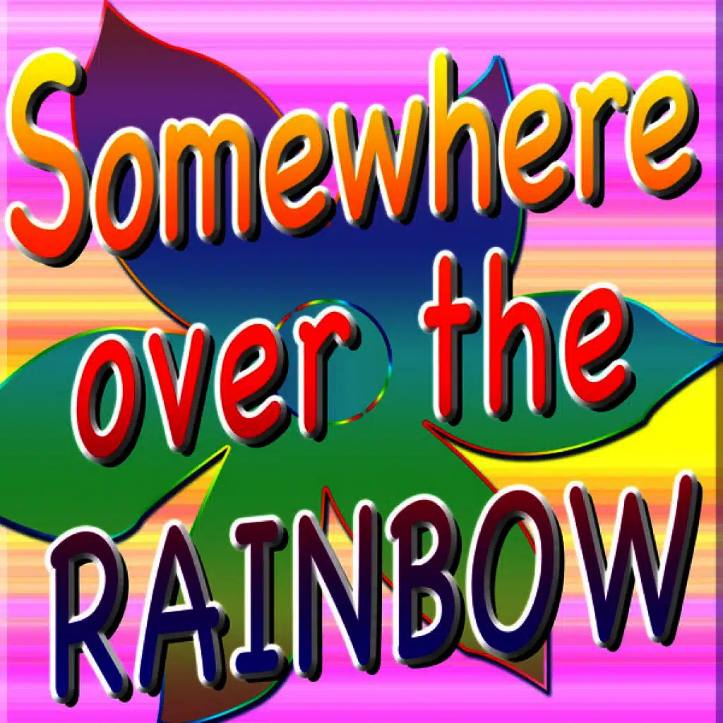 Somewhere over the Rainbow