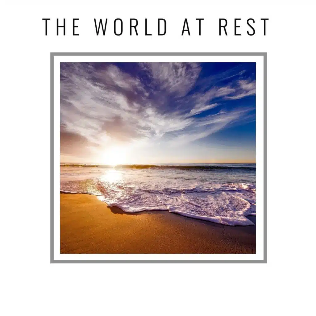 The World at Rest