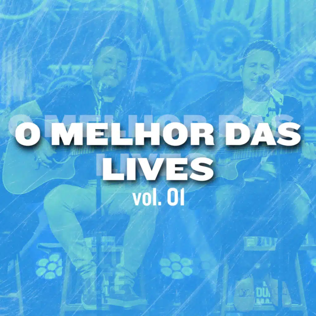 O Melhor das Lives, Vol.1