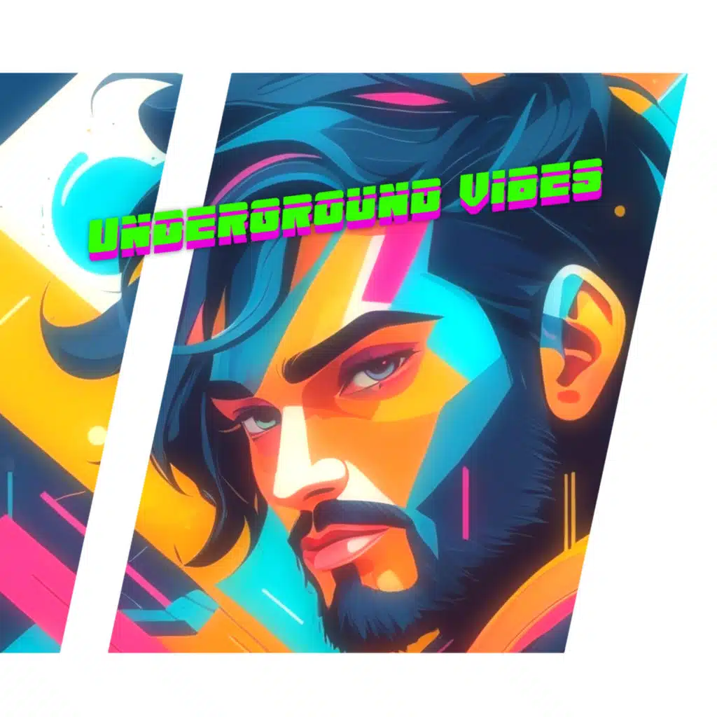 Underground Vibes