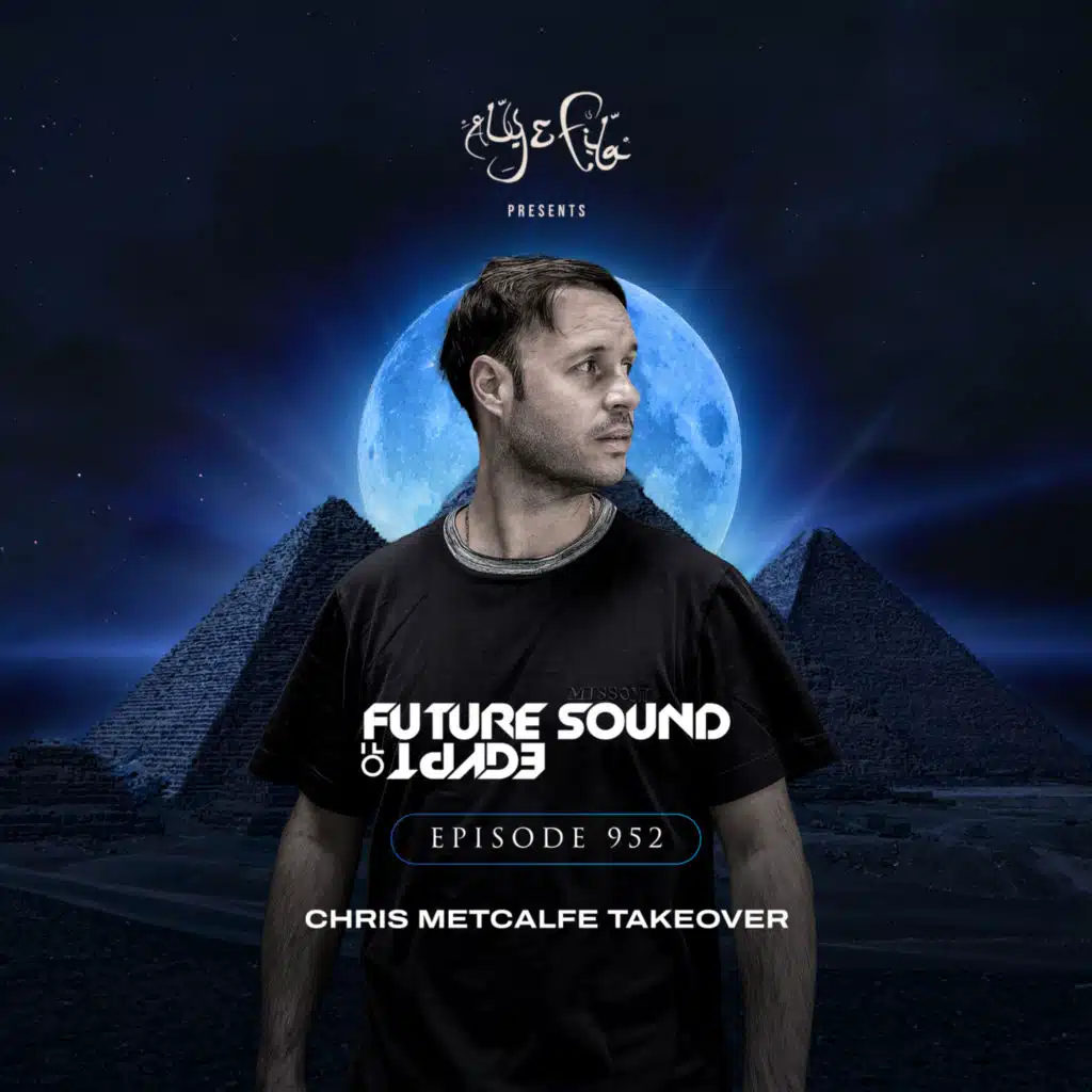 FSOE 952 - Future Sound Of Egypt Episode 952