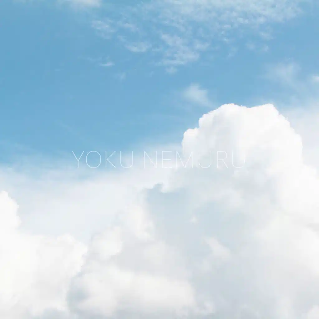 Yoku Nemuru