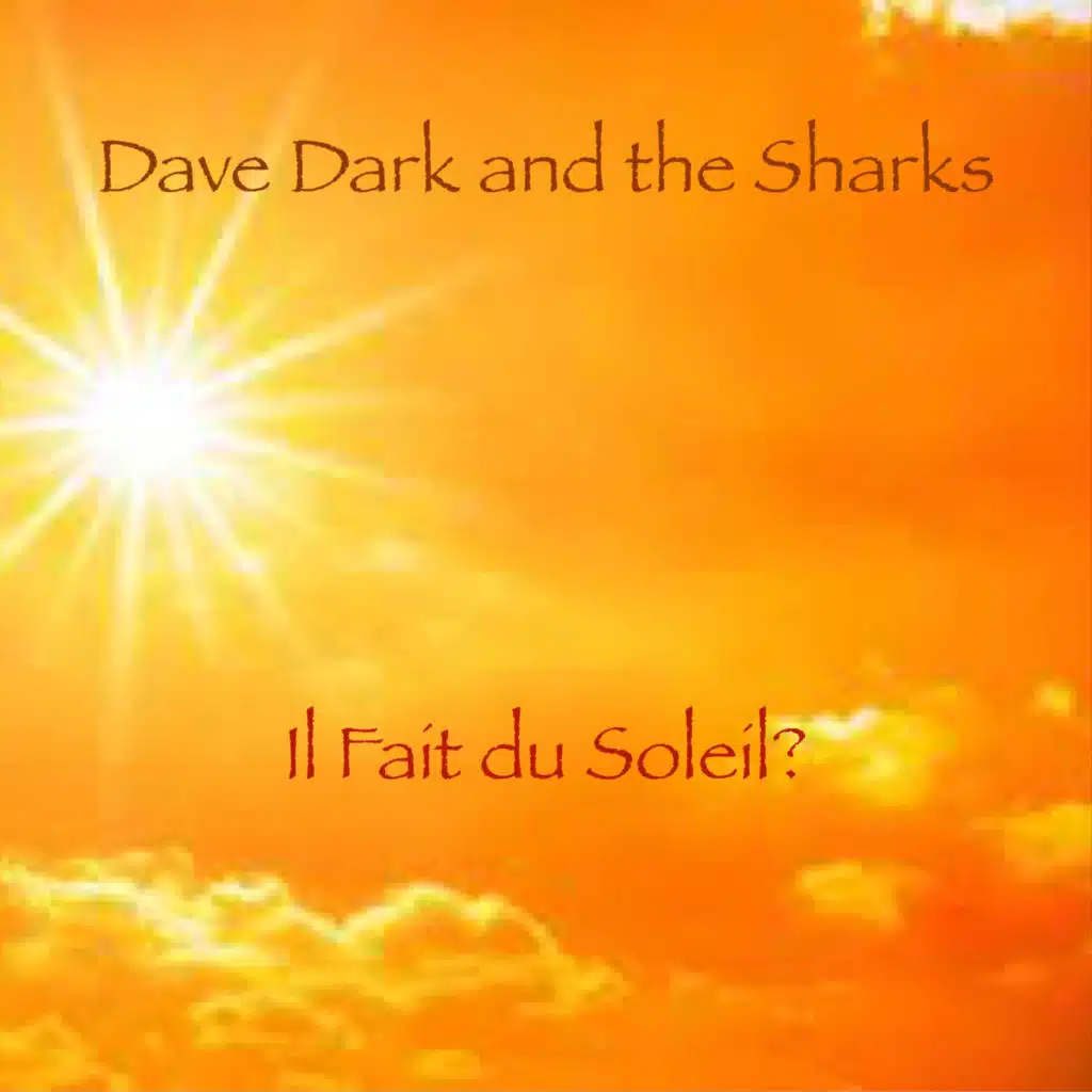 Dave Dark And The Sharks