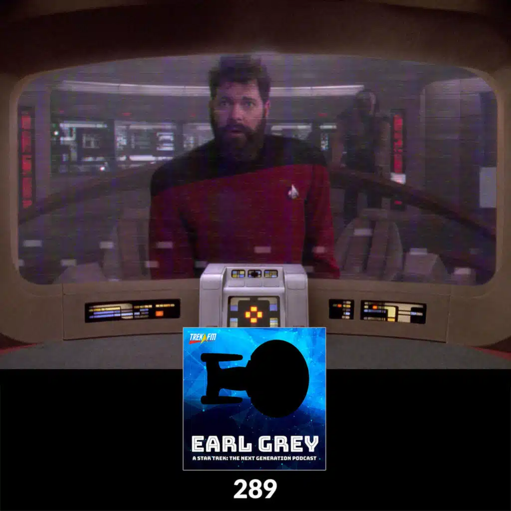 289: If You're Riker, Never Go To Sleep