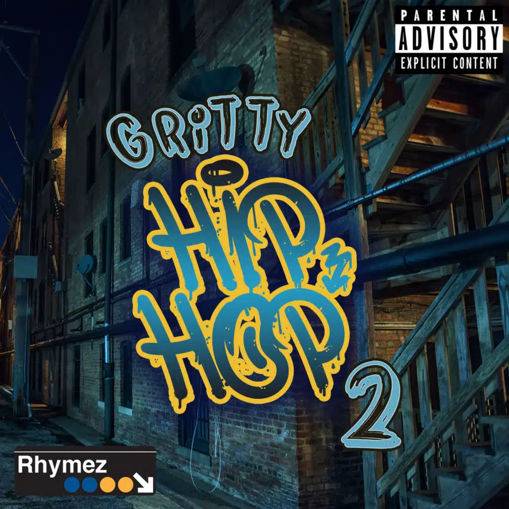 Gritty Hip Hop 2
