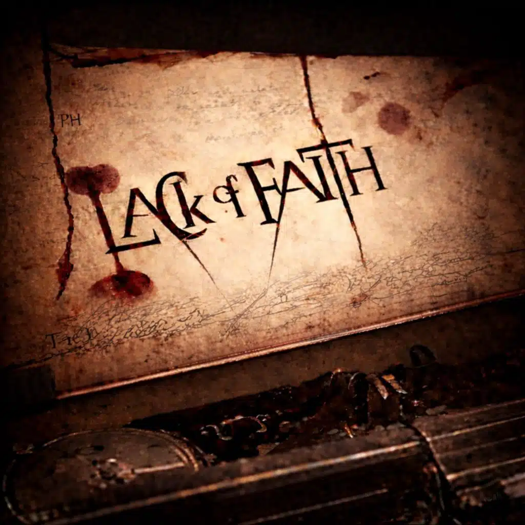 Lack of Faith