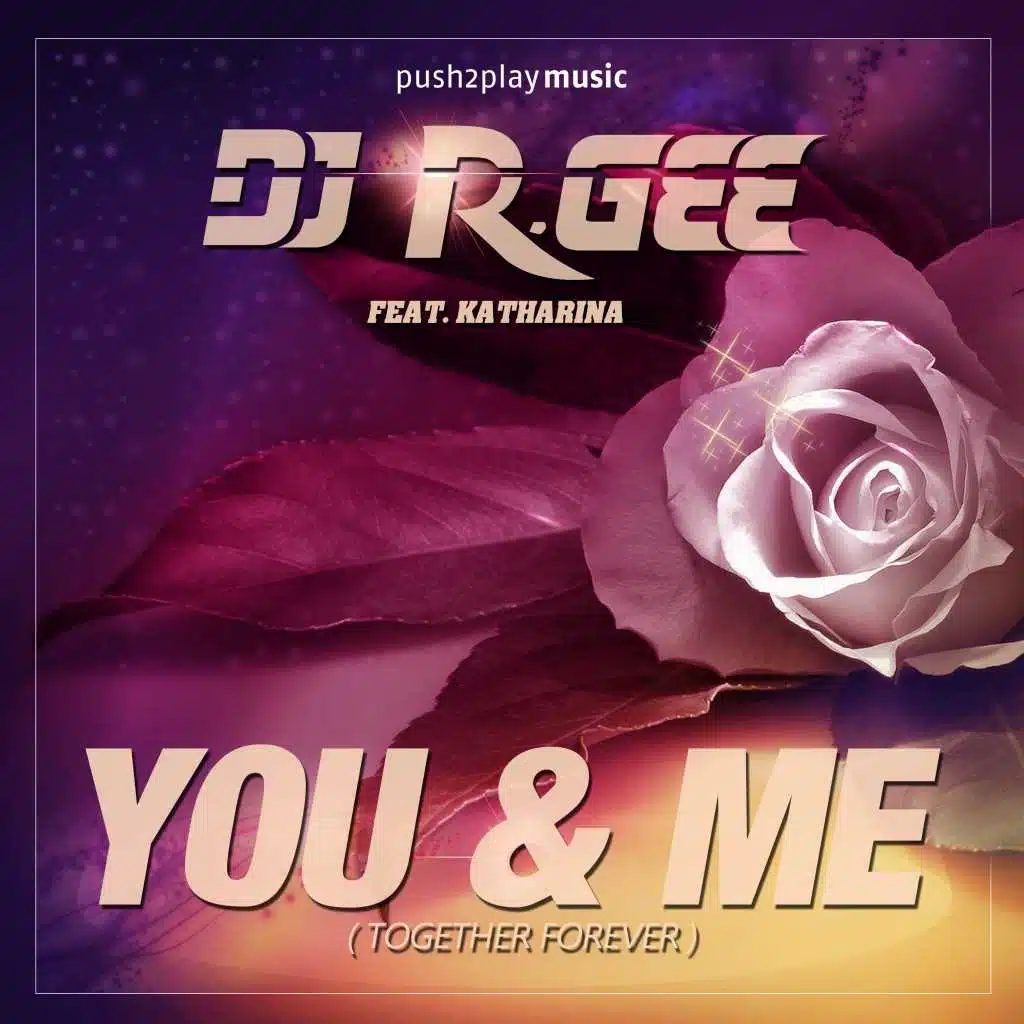 You & Me (Together Forever) [feat. Katharina]