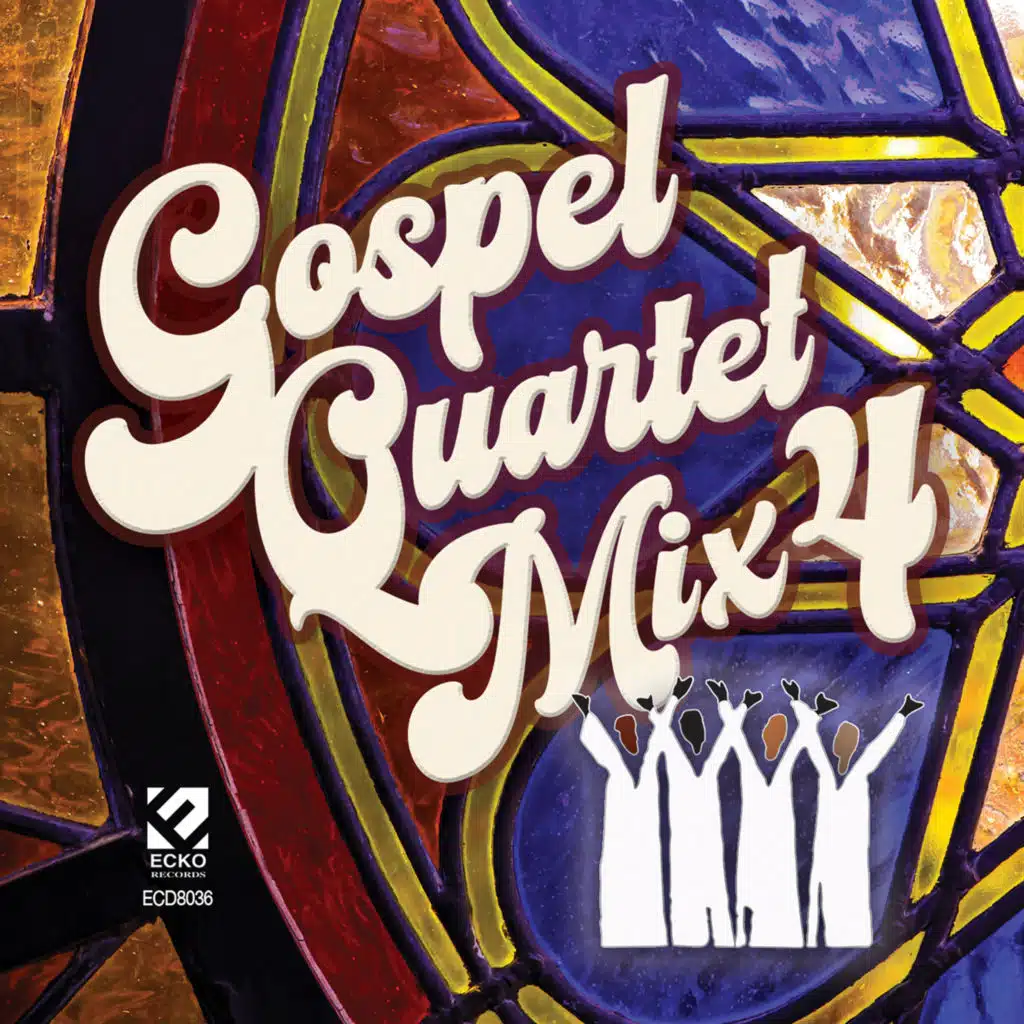 Gospel Quartet Mix, Vol. 4