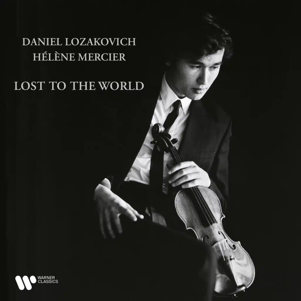 Lost to the World (feat. Claude Debussy, Fritz Kreisler, Gabriel Fauré, George Frideric Handel, Gustav Mahler, Joseph Kosma, Kurt Weill, Philippe Sarde, Pyotr Ilyich Tchaikovsky & Sergei Rachmaninoff)