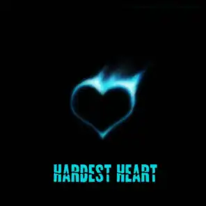 Hardest Heart