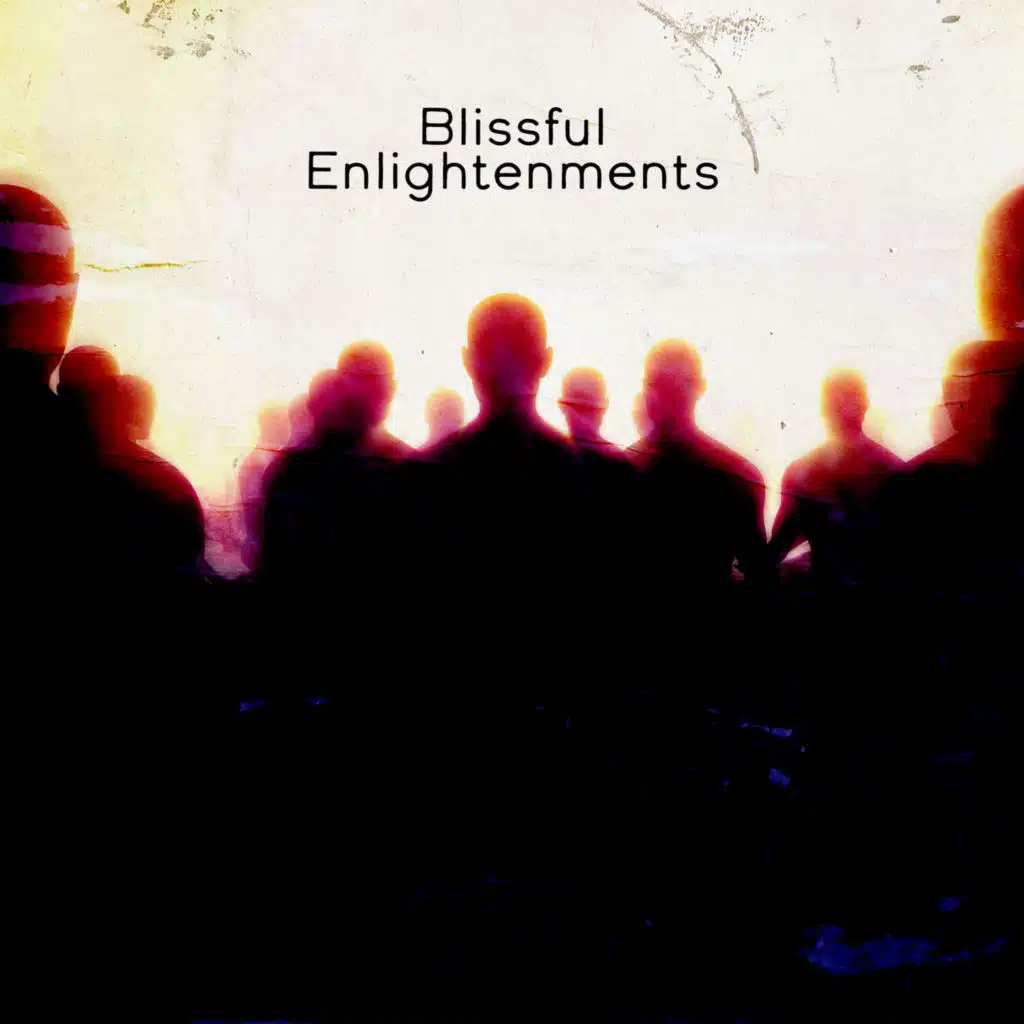 Blissful Enlightenments
