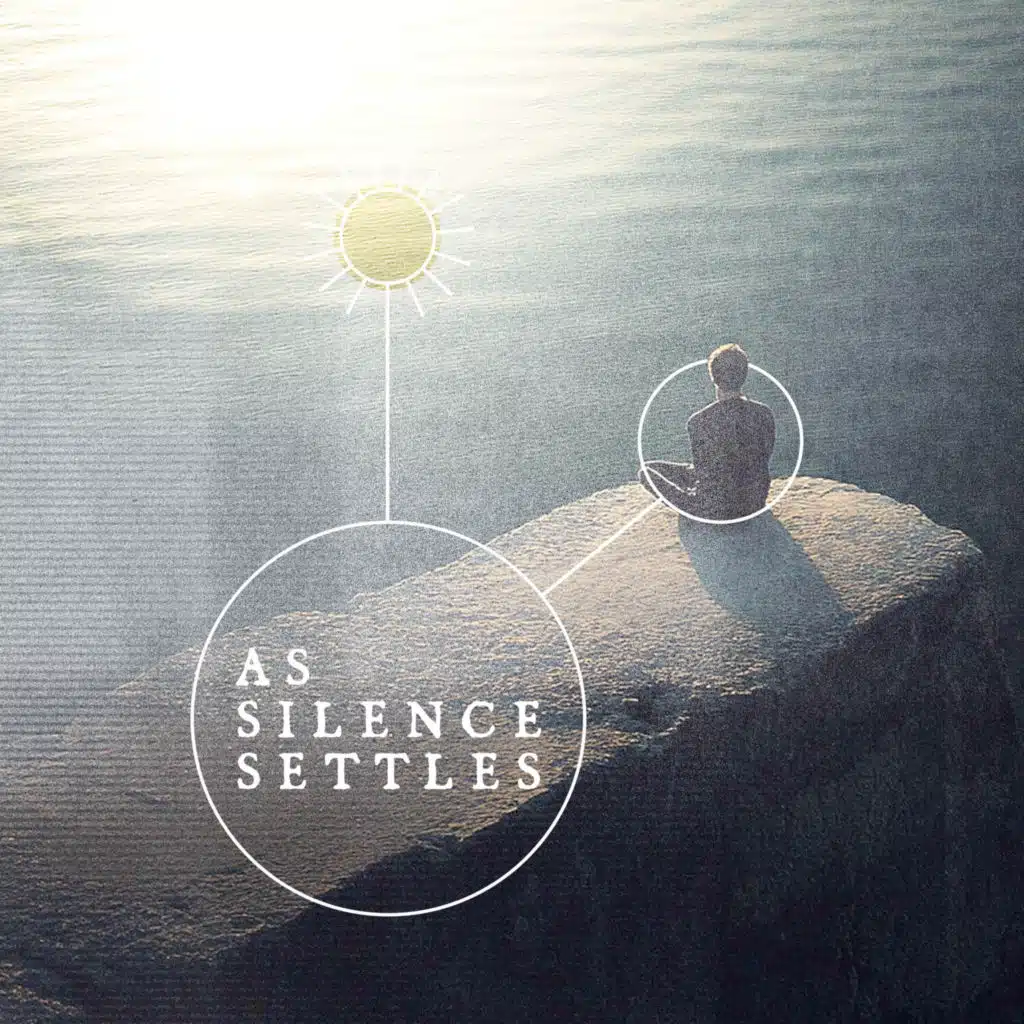 As Silence Settles