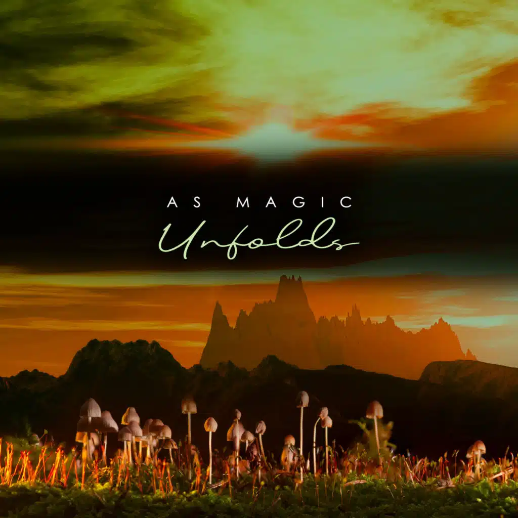 As Magic Unfolds
