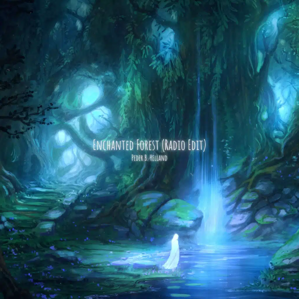 Enchanted Forest (Radio Edit)