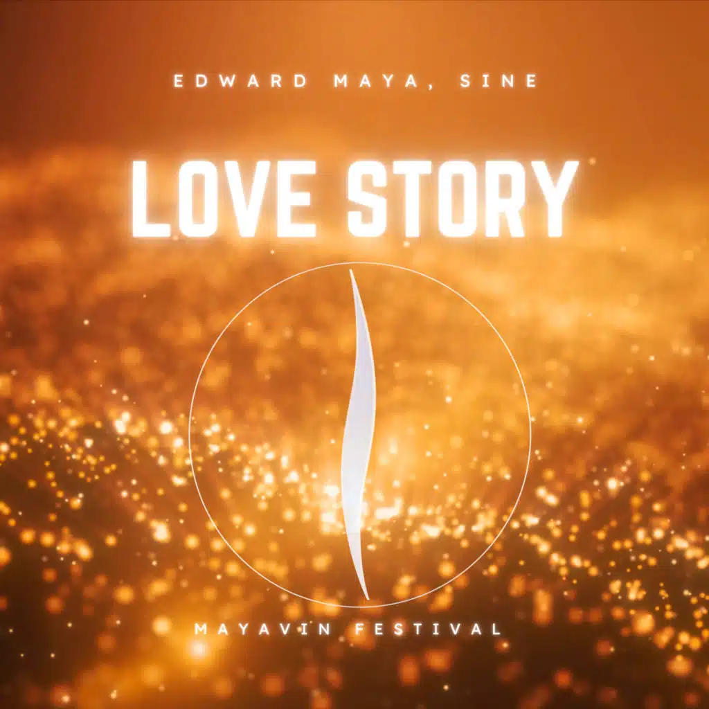 EDWARD MAYA & SINE