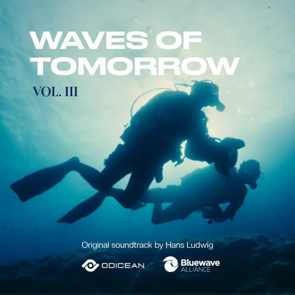 Waves Of Tomorrow lll (Original Television Soundtrack)