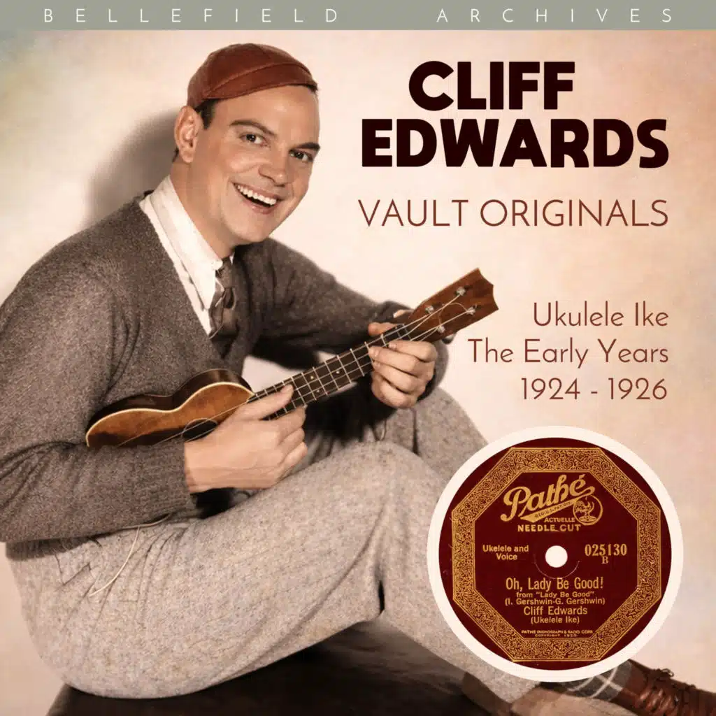 Vault Originals: Ukulele Ike, The Early Years (1924-1926)