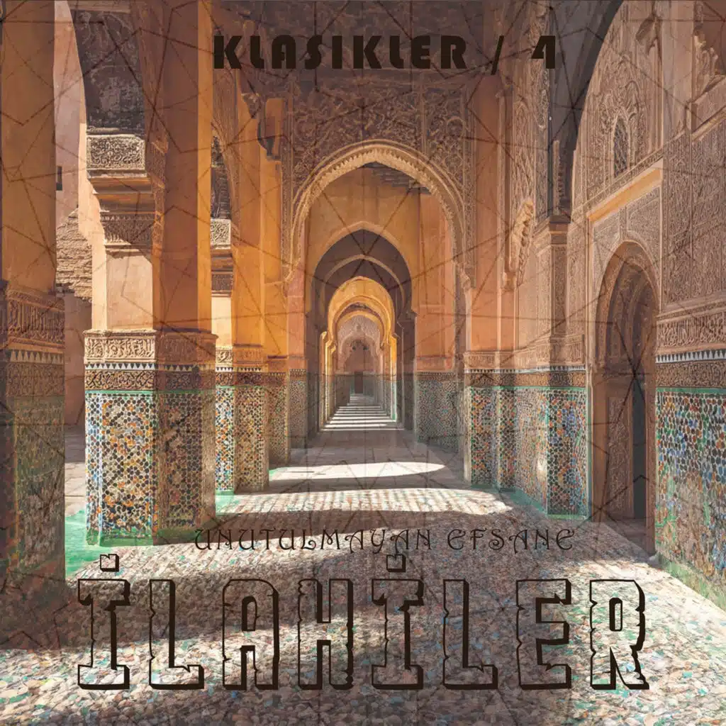 Unutulmayan Efsane İlahiler / Klasikler - 4