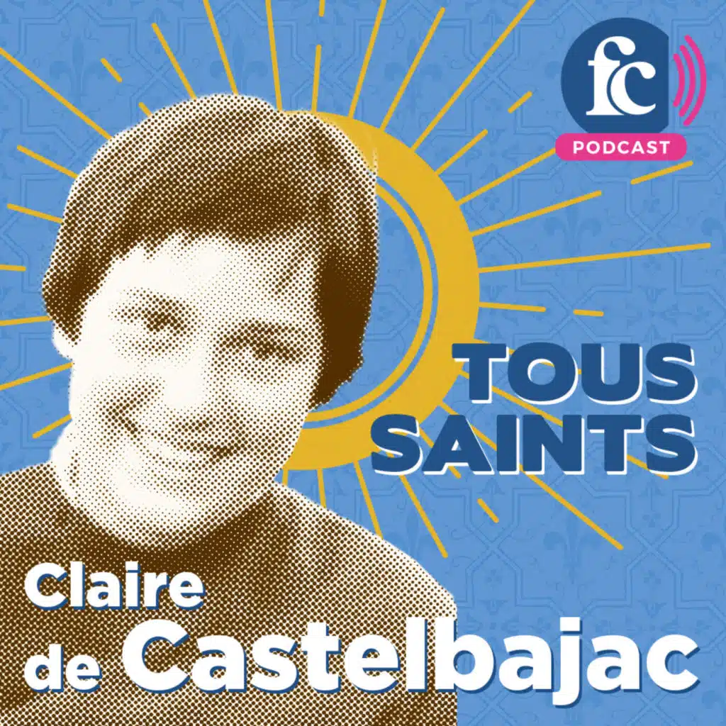 Claire de Castelbajac, l’étudiante pleine de la joie de Dieu
