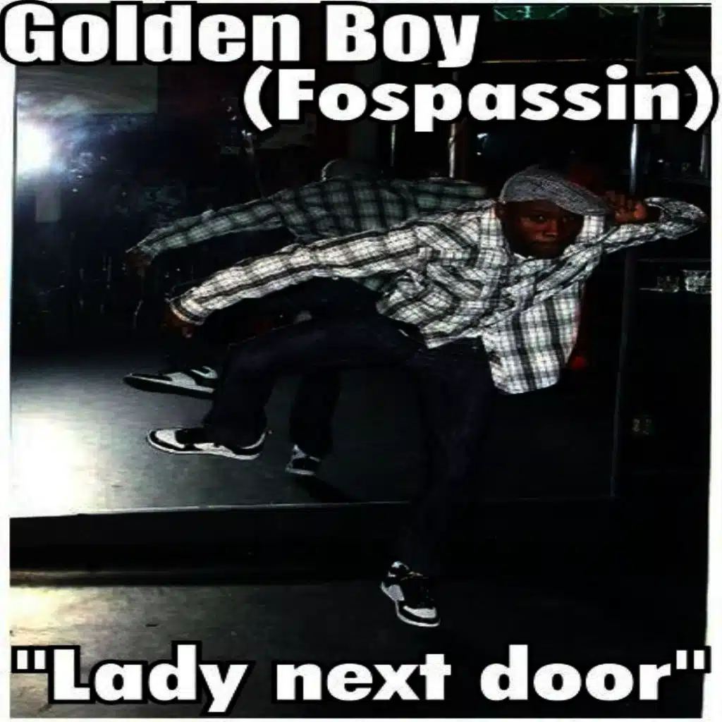 Golden Boy & Fospassin