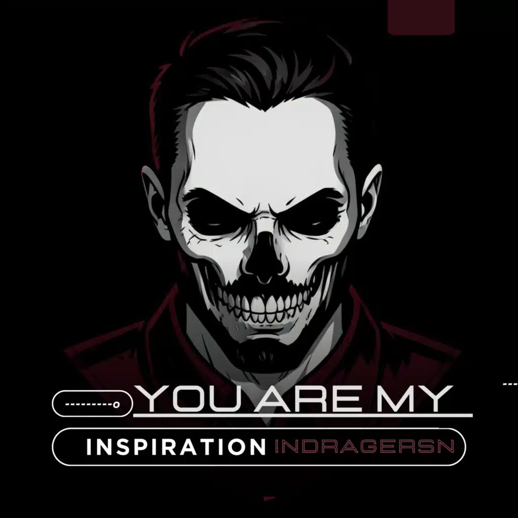 You Are My Inspiration