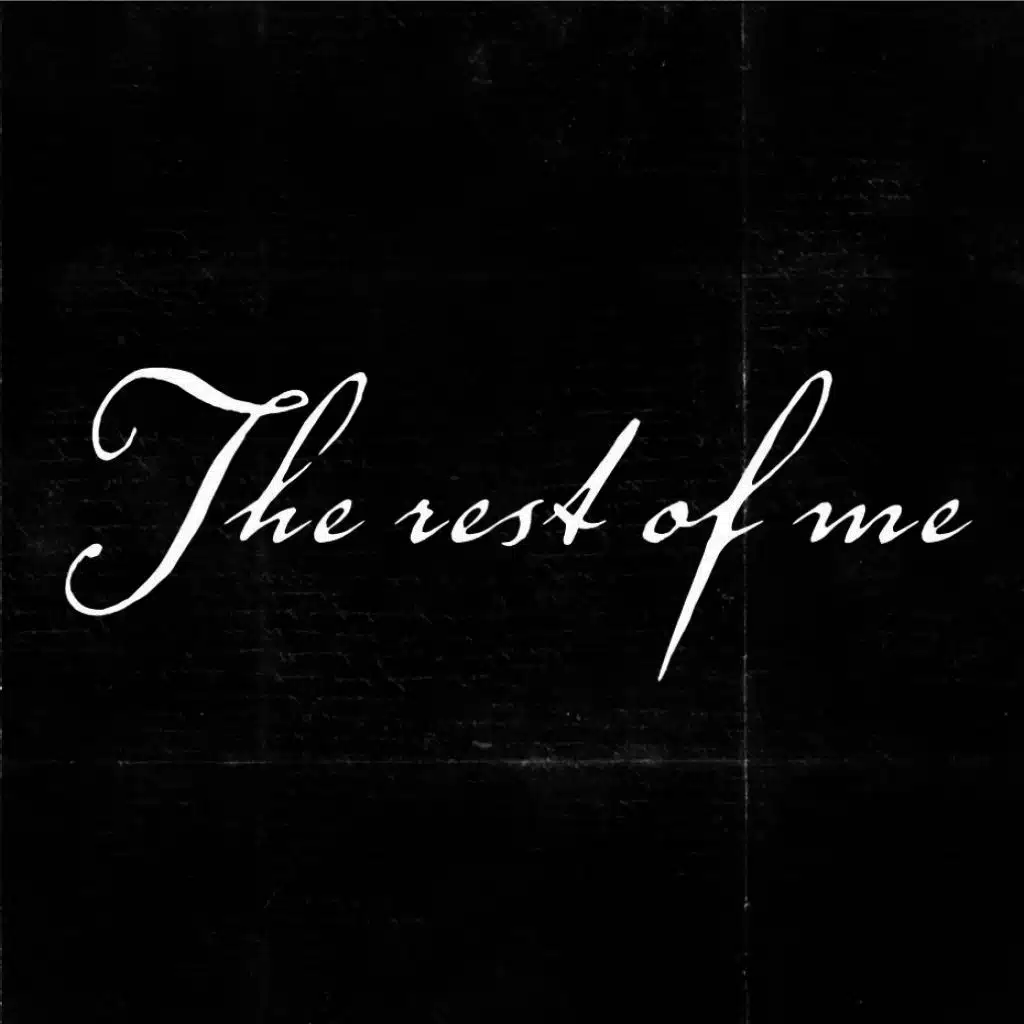 The Rest of Me