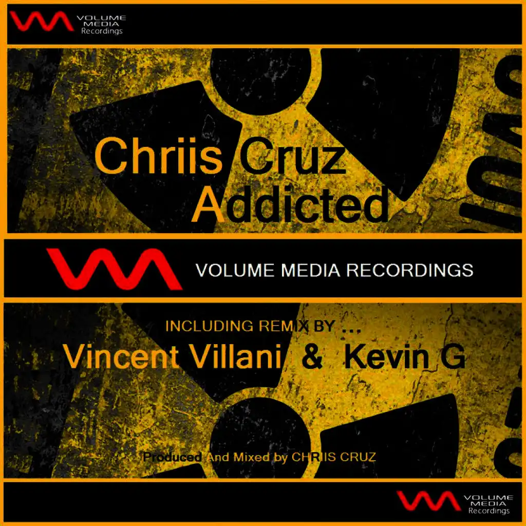 Addicted (Vincent Villani & Kevin G Overdose Mix)