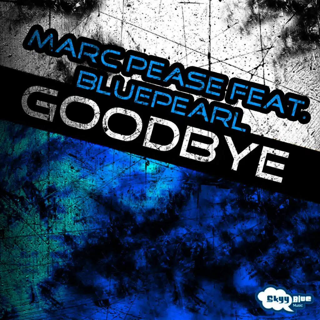Goodbye (Blue Pearls Radio Edit)
