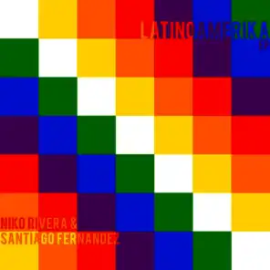 Niko Rivera & Santiago Fernandez - Latinoamerica ((Poissons Remix))