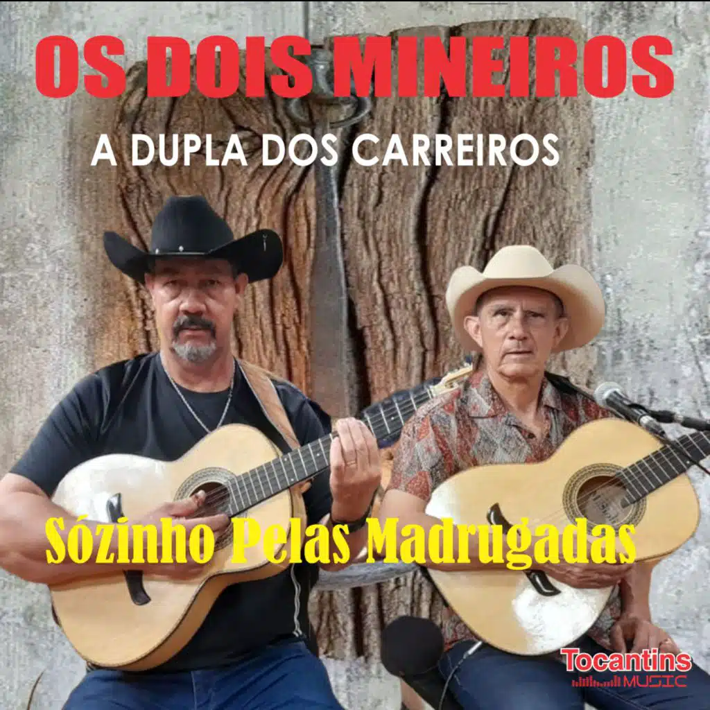 Os Dois Mineiros