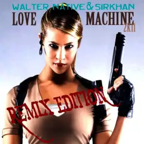 Love Machine - Remix Edition
