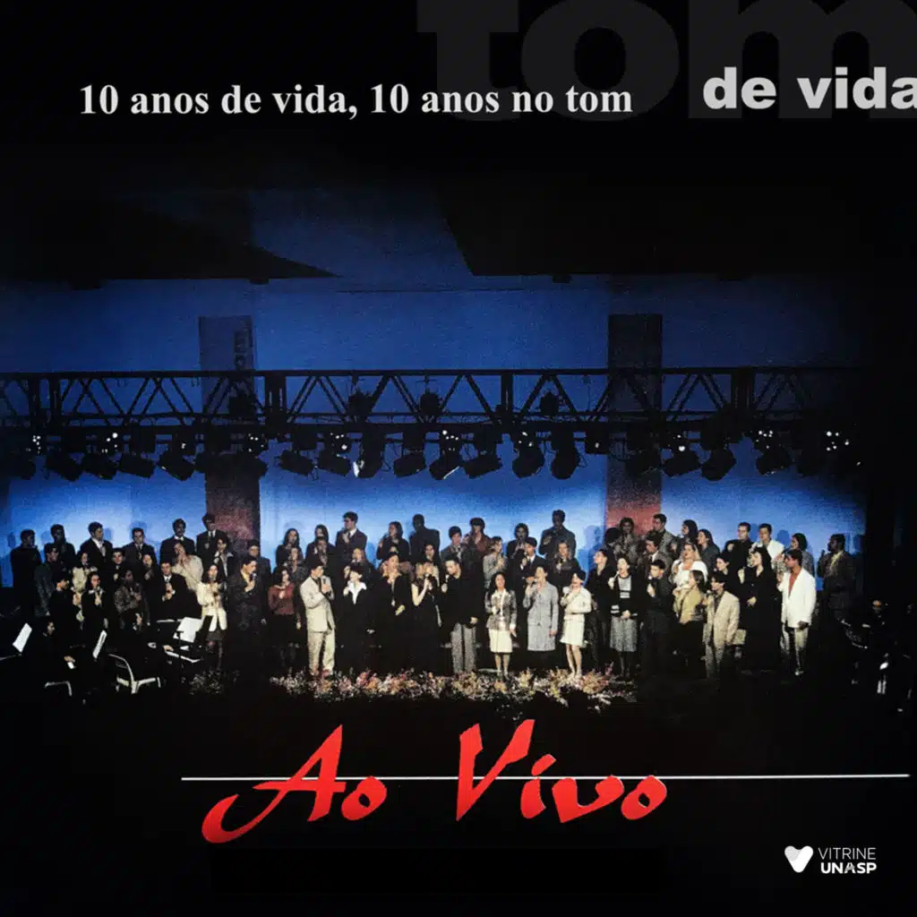 Tom de Vida (10 Anos de Vida 10 Anos no Tom) (Ao Vivo)