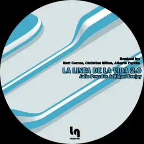 La Linea De La Vida 2.0 (Alberto Psycho Remix)