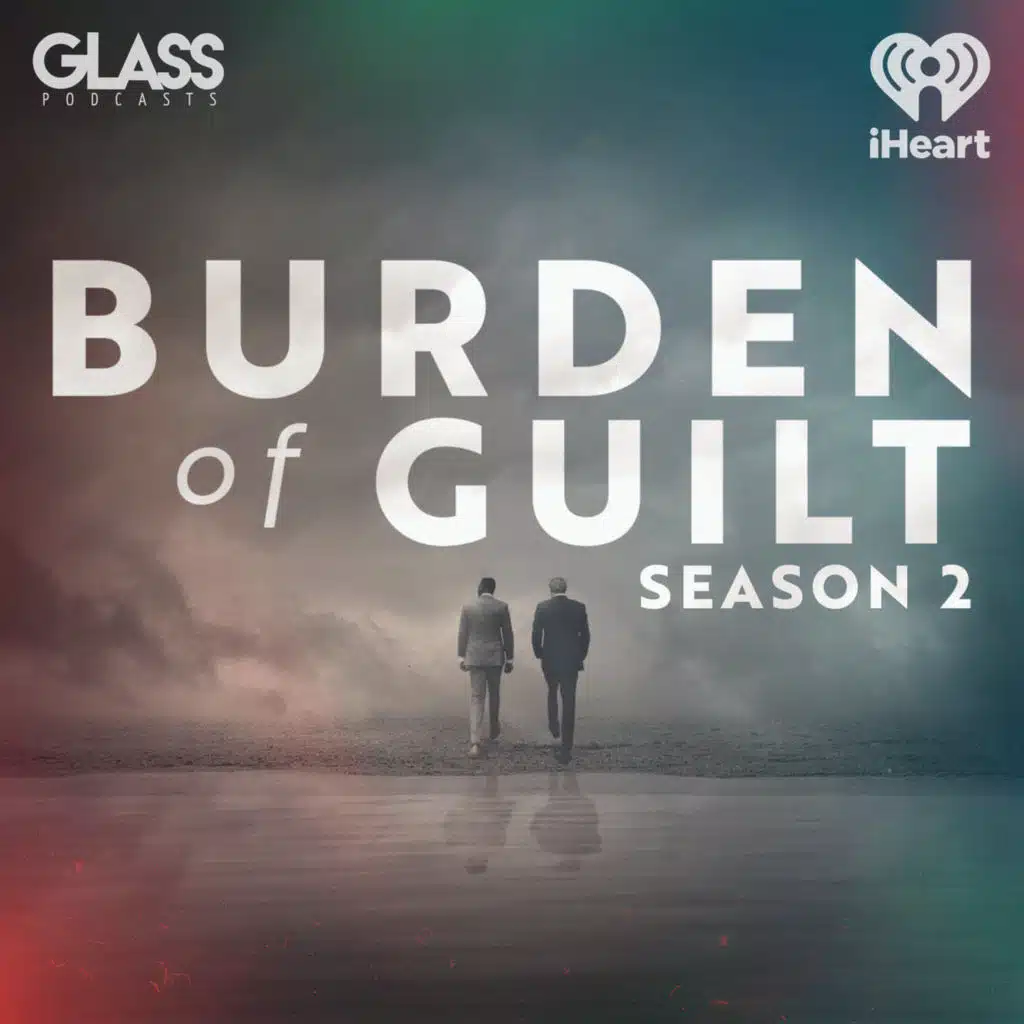 Introducing: Burden of Guilt Season 2