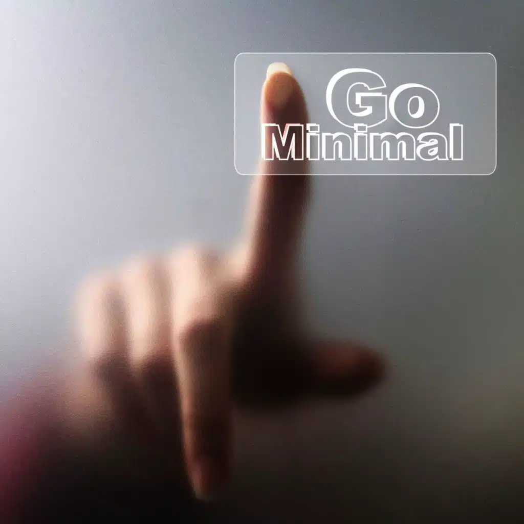 Go Minimal