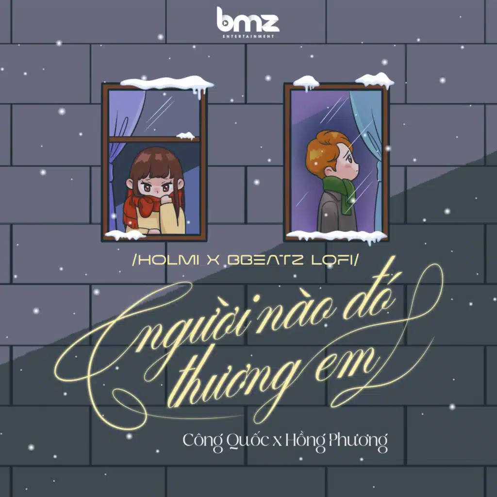 Người Nào Đó Thương Em (Holmi X BBeatz Lofi)