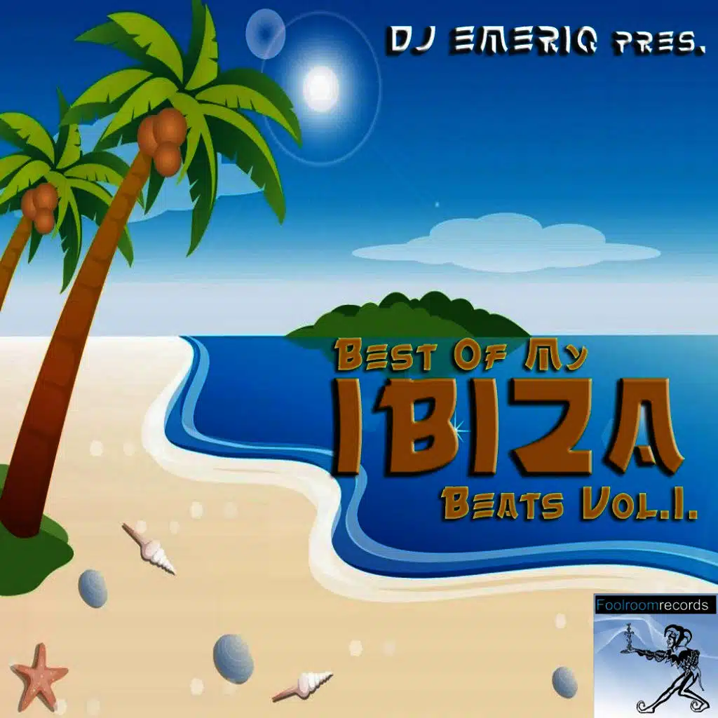 Dj Emeriq Pres. Best Of My Ibiza Beats Vol.1