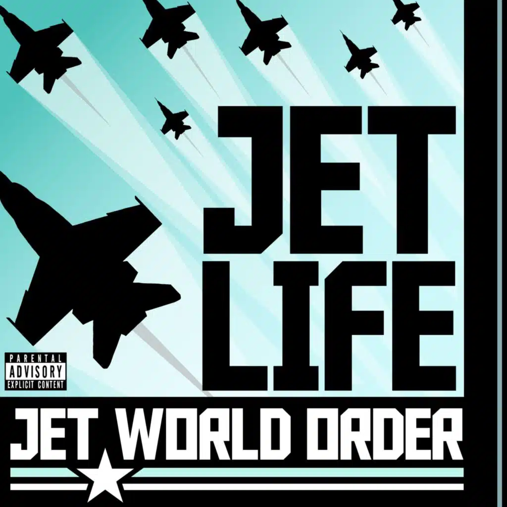 Jet World Order (feat. Jet Life)